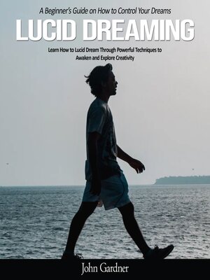 cover image of Lucid Dreaming